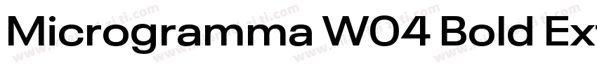 Microgramma W04 Bold Extended字体转换